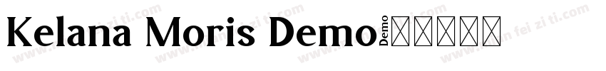 Kelana Moris Demo字体转换